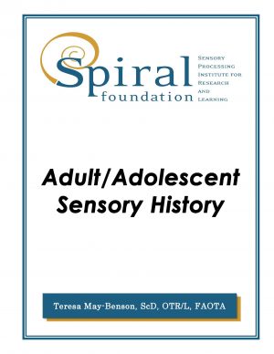 Adult/Adolescent Sensory History